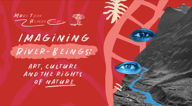 Imagining river-beings: Art, culture, and the rights of nature